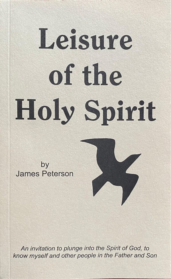 Leisure of the Holy Spirit FRONT